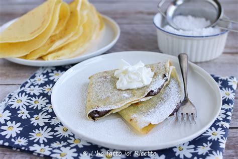 Ricetta Per Crepes Dolci E Salate L Ho Fatto Io Ricette