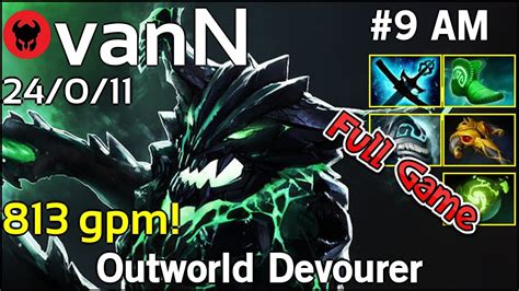 813 Gpm Vann Plays Outworld Devourer Dota 2 Full Game 720 Youtube