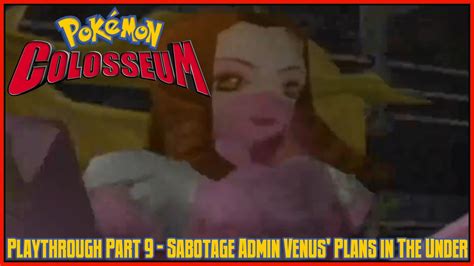 Pokémon Colosseum Playthrough Part 9 Sabotage Admin Venus Plans