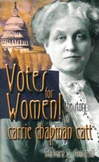 Carrie Chapman Catt Quotes. QuotesGram