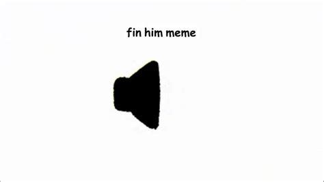fin  meme sound effect sound effects funny audio sound