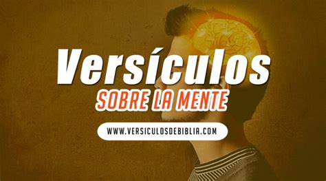 🥇 70 Versículos De La Biblia Sobre La Mente ¡así Dice Dios