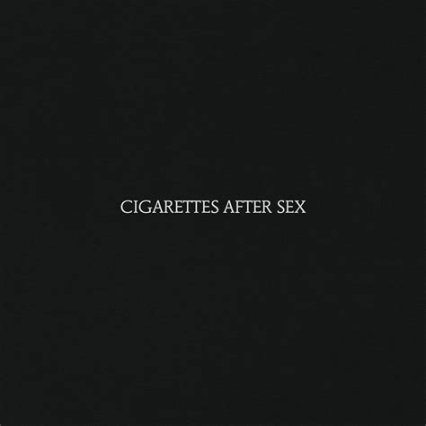 Cigarettes After Sex Cigarettes After Sex Amazon Fr Musique