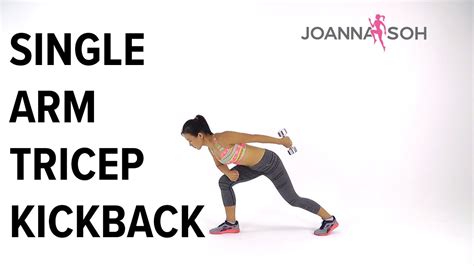 How To Do Single Arm Tricep Kickback Joanna Soh YouTube