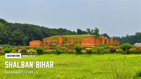 shalban bihar  ancient buddhist bihar  comilla youtube
