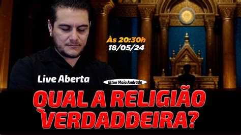 QUAL A RELIGIÃO VERDADEIRA Arena Apologética YouTube