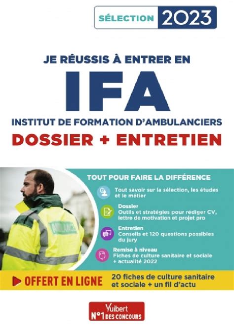 Je réussis à entrer en IFA Institut de Formation d Ambulanciers 2023