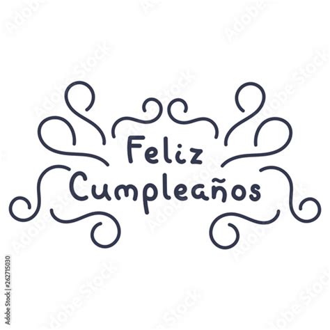 Happy Birthday In Spanish Feliz Cumpleanos Lettering Typography Design Greetings Card