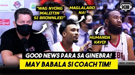 Pba Breaking News Coach Tim May Babala Sa Mga Doubters Ni Brownlee