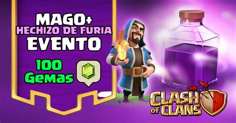 El Evento De Magos Furiosos Te Dará 100 Gemas Ecoc Estrategiascoc