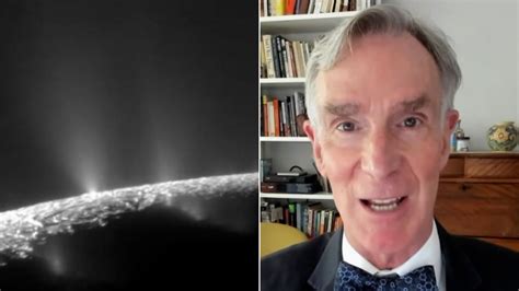 Bill Nye Breaks Down ‘extraordinary Discovery Found On Moon Of Saturn