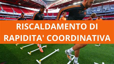 Come fare un riscaldamento di rapidità coordinativa YouTube