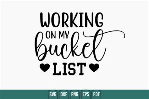 Working On My Bucket List Graphic By Creativemim Creative Fabrica