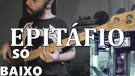 Epitáfio Titãs SÓ BAIXO ISOLATED BASS COVER YouTube