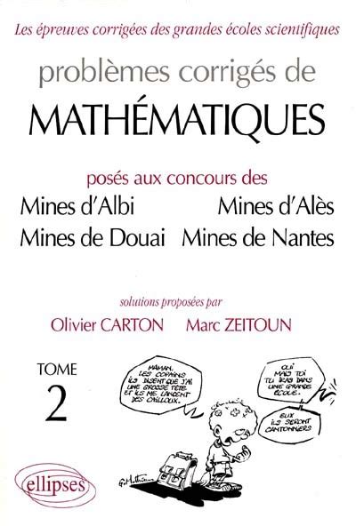 Probl Mes Corrig S De Math Matiques Pos S Aux Concours Des Mine By