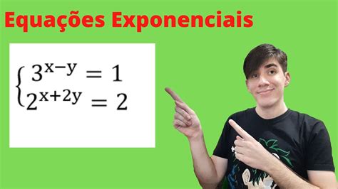 Questão 2 Resolva O Sistema De Equações Exponenciais Youtube