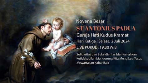 Misa Hari Ke Novena Besar St Antonius Padua Paroki Kramat Selasa