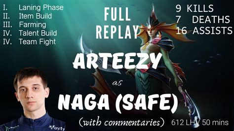 Dota Pro Play Arteezy Naga Siren Safelane Lh Mins