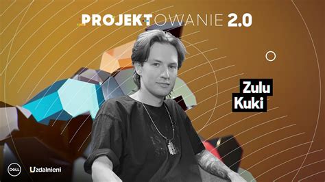 Projektowanie Zulu Kuki D Ymy Do Tego Eby By Superjednostk