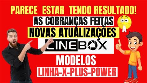 ATUALIZAÇÕES DOS RECEPTORES CINEBOX FANTASIA MODELOS LINHA X PLUS E