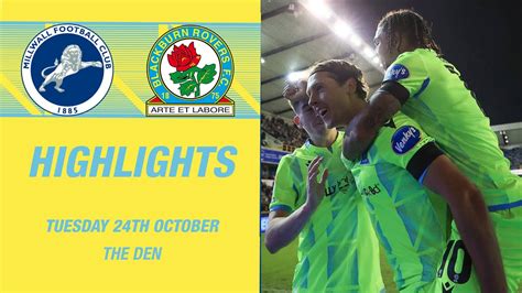 Highlights Millwall V Blackburn Rovers YouTube