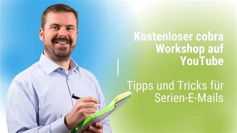 Tipps und Tricks für den Serien E Mail Assistenten und für