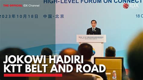 Jokowi Hadiri Ktt Belt And Road Video Dailymotion