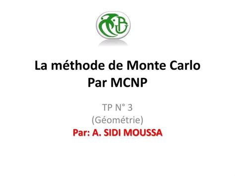 Ppt La M Thode De Monte Carlo Par Mcnp Powerpoint Presentation Free