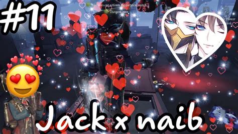 Identity V Jack X Naib Helena 11 Hihi ≧ ≦ Love Jack Youtube