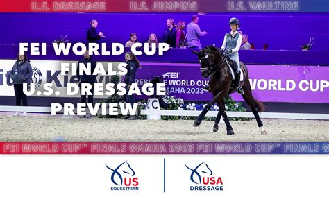 2023 FEI Dressage World Cup™ Final: U.S. Dressage Preview | US Equestrian