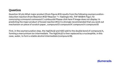 Solved What Major Product From Figure Results From The Following