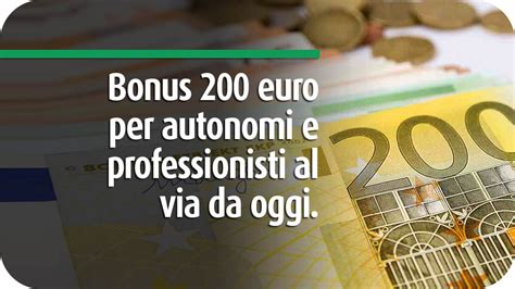 Bonus Euro Per Autonomi E Professionisti Al Via Da Oggi Eurofin