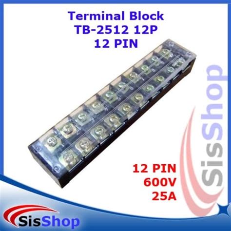 Jual TB-2512 TERMINAL BLOCK BLOK 12 KABEL 12 PIN 12P SEKRUP 4MM TB2512 ...