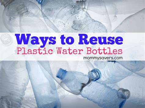 Unique Ways to Reuse Plastic Water Bottles | Mommysavers