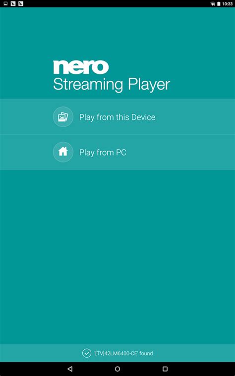 Nero Streaming Player Connect Phone To Smart Tv Android Apps On