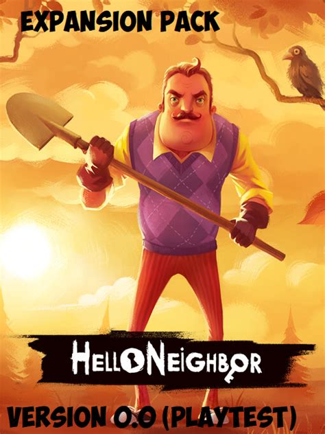 Hello Neighbor Expansion Pack Alpha Playtest Mod Moddb