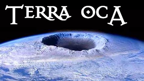 A Terra Oca Existem Teorias Que Seres Inteligentes Vivem Na Terra Oca