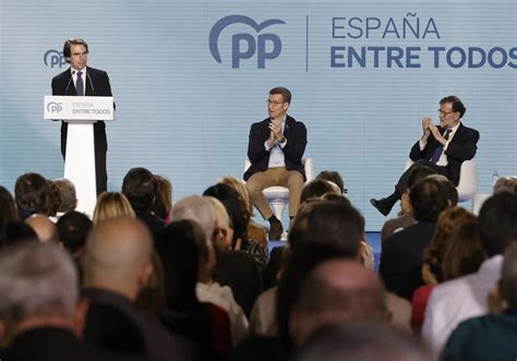 Aznar Y Rajoy Piden Apoyar A Feij O Sin Fisuras En Su Carrera Hacia