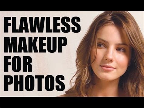 How To Look Flawless In Photos Master Flawless Skin That Photographs