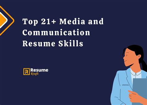 Top 21 Media And Communication Resume Skills In 2025 Resumekraft