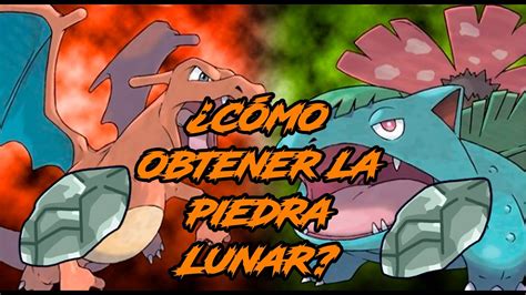 Como Conseguir La Piedra Lunar En Pokémon Rojo Fuego Y Verde Hoja Youtube