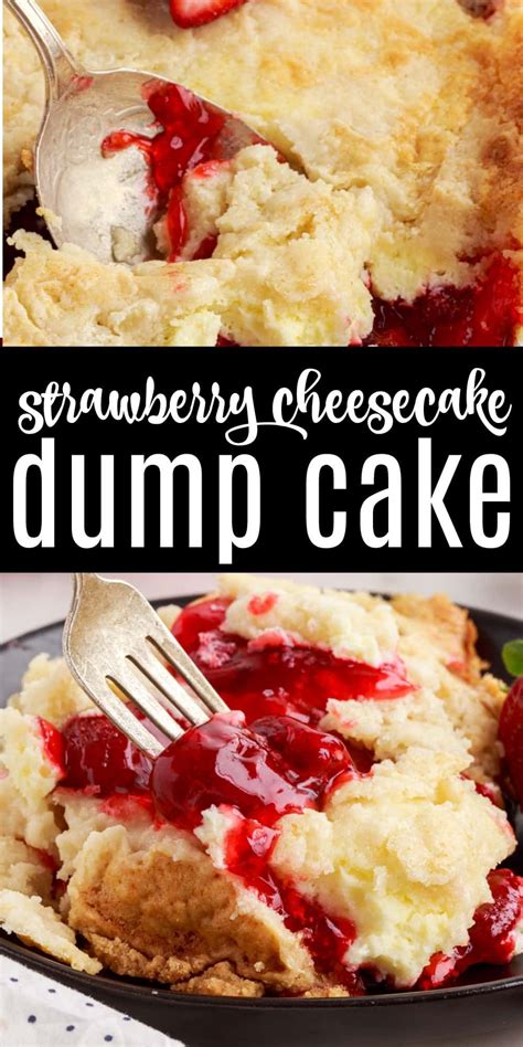 Strawberry Cheesecake Dump Cake Artofit