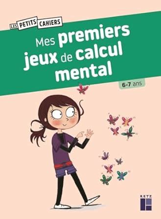 Mes Premiers Jeux De Calcul Mental Ans Rougier Roger Dreidemy