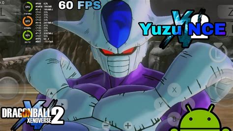 Dragon Ball Xenoverse 2 Yuzu NCE Android Test 60FPS YouTube