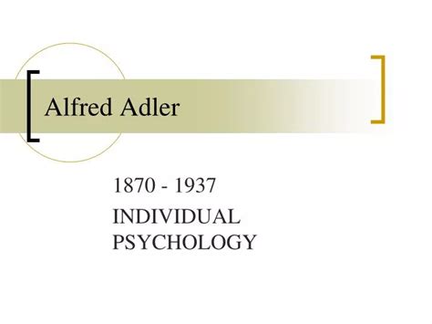 Ppt Alfred Adler Powerpoint Presentation Free Download Id 263961