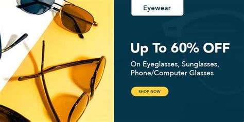 Eyewear Coupons And Offers Up To 60 Off Promo Codes