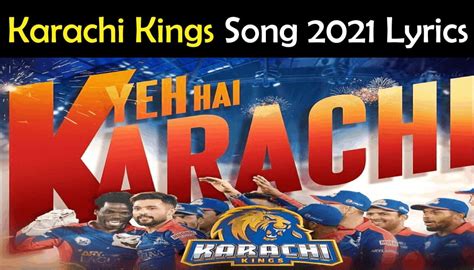 Karachi Kings Song Lyrics Anthem Psl Showbiz Hut