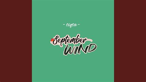 September Wind Youtube