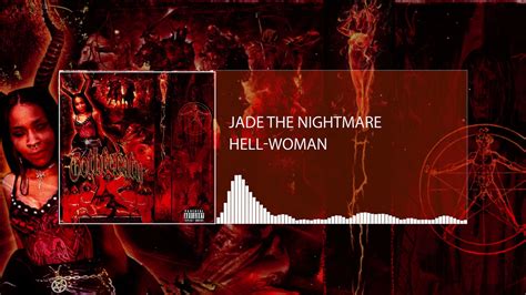 Hell Woman Jade The Nightmare Official Audio Youtube