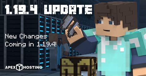 Minecraft 1194 Update Apex Hosting